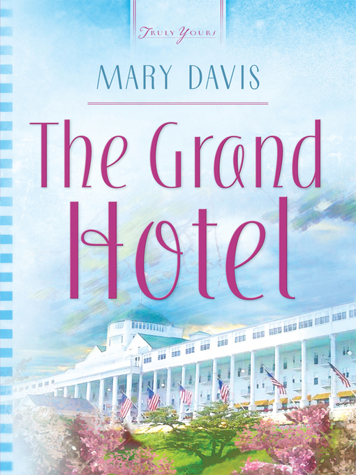 Title details for Grand Hotel by Mary Davis - Available